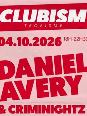 CLUBISM - DANIEL AVERY