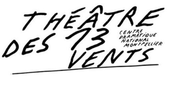 Théâtre des 13 vents CDN de Montpellier