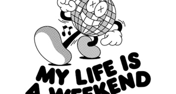 My Life Is A Week End
